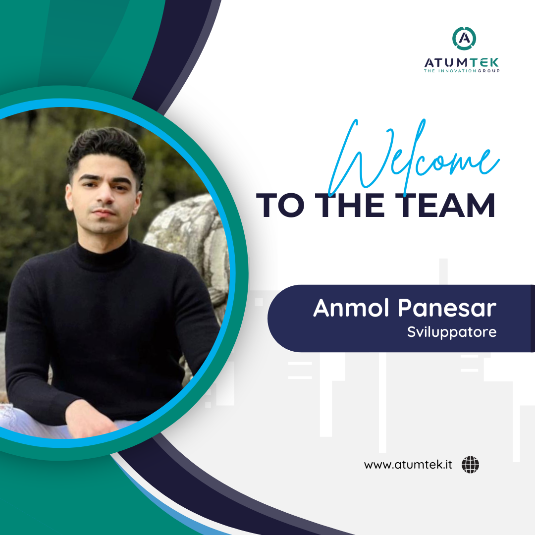 ATUMTEK GROUP, le nostre persone. ANMOL PANESAR: «È stimolante lavorare sulla tecnologia per un servizio al top sul cliente»