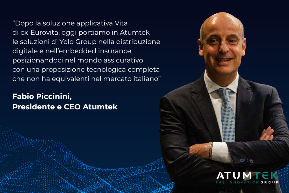 Atumtek acquisisce il 51% della Business Line Tech Services di Yolo Group e completa la suite WISE con un modulo di distribuzione digitale ed embedded insurance